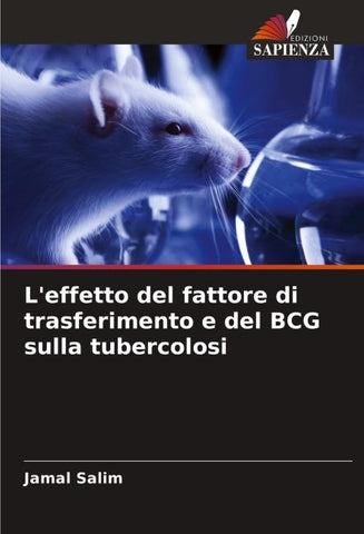 L'effetto del fattore di trasferimento e del BCG sulla tubercolosi