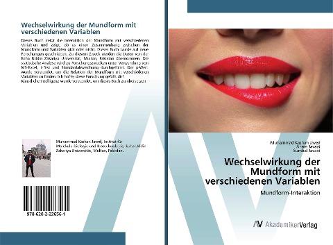Wechselwirkung der Mundform mit verschiedenen Variablen