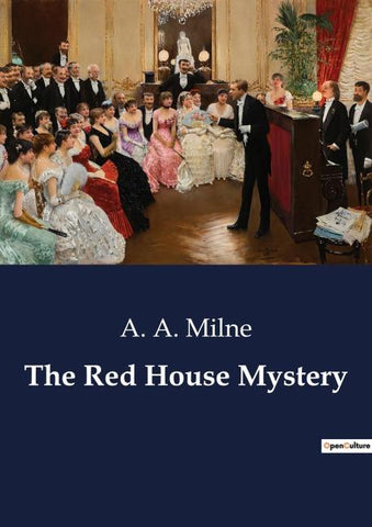 The Red House Mystery