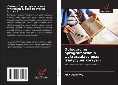 Outsourcing oprogramowania wykraczaj¿cy poza tradycyjne korzy¿ci