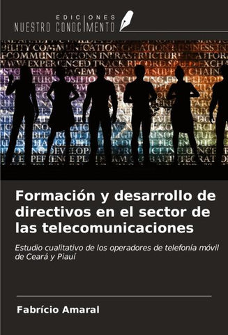 Formación y desarrollo de directivos en el sector de las telecomunicaciones