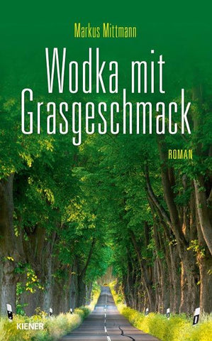 Wodka mit Grasgeschmack