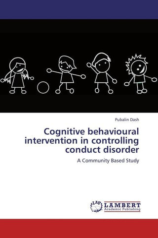 Cognitive behavioural intervention in controlling conduct disorder