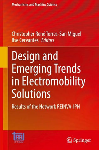 Design and Emerging Trends in Electromobility Solutions