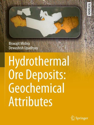 Hydrothermal Ore Deposits: Geochemical Attributes