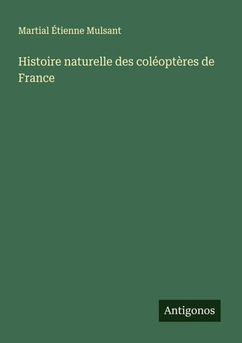 Histoire naturelle des coléoptères de France