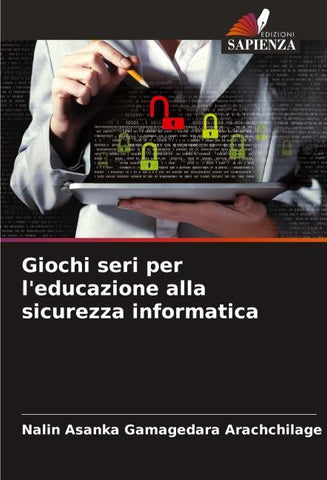 Giochi seri per l'educazione alla sicurezza informatica