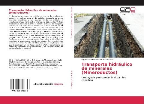Transporte hidráulico de minerales (Mineroductos)
