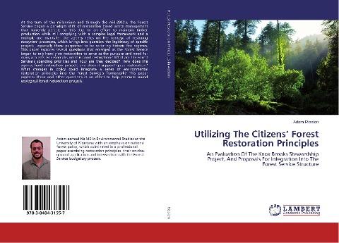 Utilizing The Citizens' Forest Restoration Principles