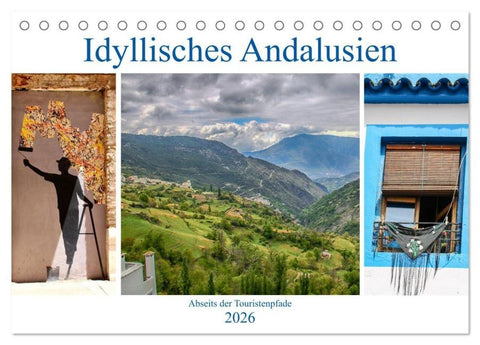 Idyllisches Andalusien (Tischkalender 2026 DIN A5 quer), CALVENDO Monatskalender