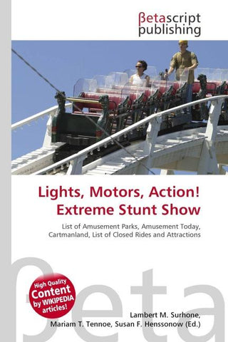 Lights, Motors, Action! Extreme Stunt Show