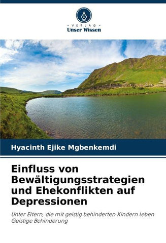 Einfluss von Bewältigungsstrategien und Ehekonflikten auf Depressionen