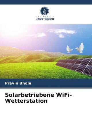 Solarbetriebene WiFi-Wetterstation