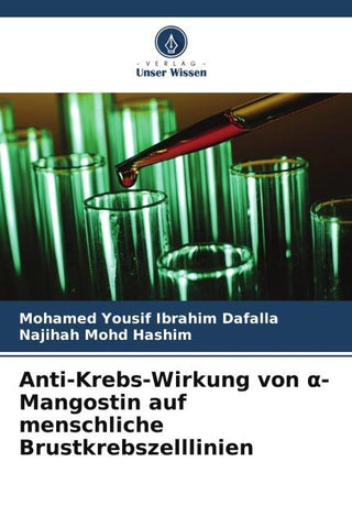 Anti-Krebs-Wirkung von ¿-Mangostin auf menschliche Brustkrebszelllinien