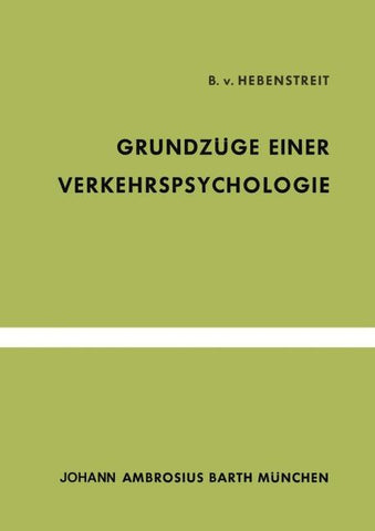 Grundzüge Einer Verkehrspsychologie