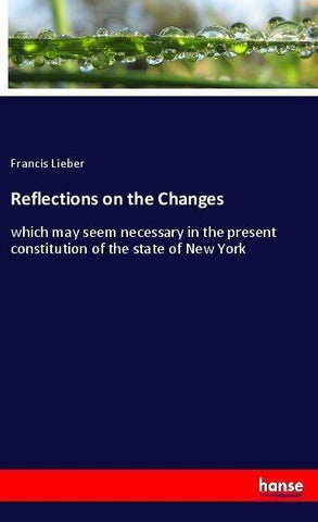 Reflections on the Changes