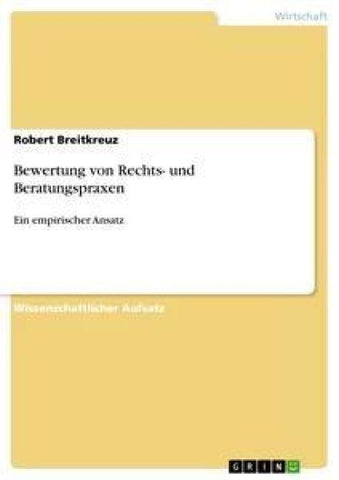Bewertung von Rechts- und Beratungspraxen