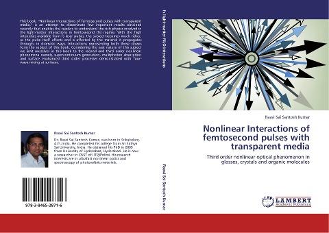 Nonlinear Interactions of femtosecond pulses with transparent media
