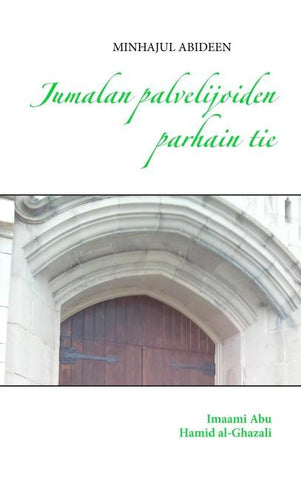 Jumalan palvelijoiden parhain tie