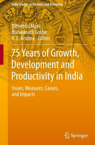 75 Years of Growth, Development and Productivity in India
