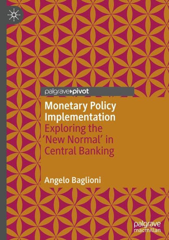 Monetary Policy Implementation