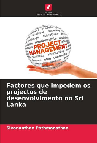 Factores que impedem os projectos de desenvolvimento no Sri Lanka