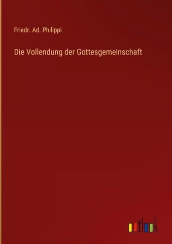 Die Vollendung der Gottesgemeinschaft