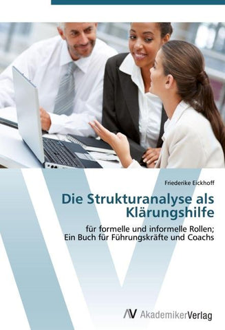 Die Strukturanalyse als Klärungshilfe