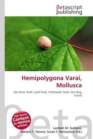 Hemipolygona Varai, Mollusca