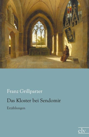 Das Kloster bei Sendomir