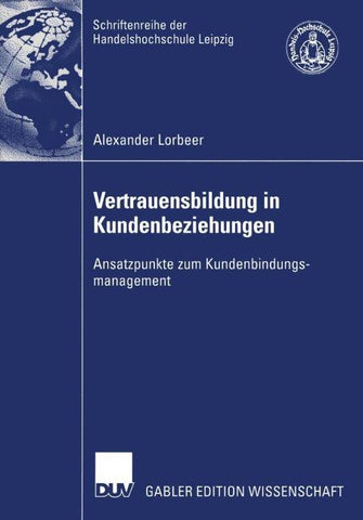 Vertrauensbildung in Kundenbeziehungen