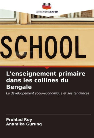 L'enseignement primaire dans les collines du Bengale