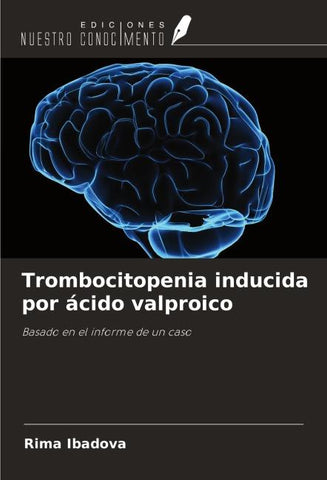 Trombocitopenia inducida por ácido valproico