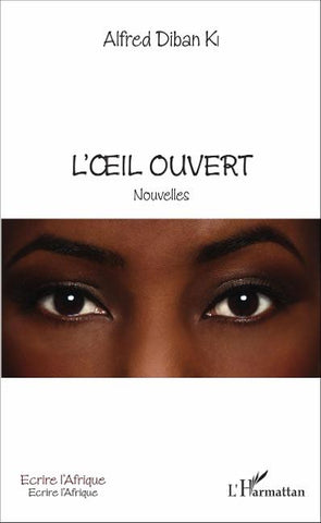 L'¿il ouvert