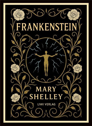Mary Shelley: Frankenstein