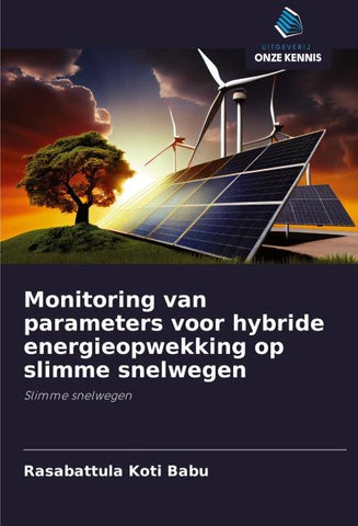 Monitoring van parameters voor hybride energieopwekking op slimme snelwegen
