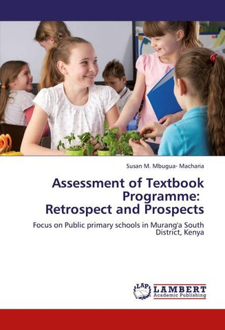 Assessment of Textbook Programme:    Retrospect and Prospects