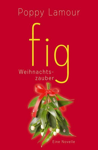 fig – Weihnachtszauber