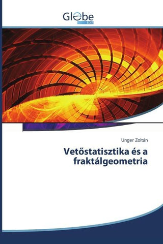 Vet¿statisztika és a fraktálgeometria