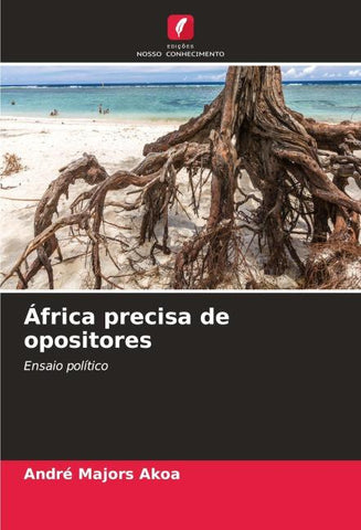 África precisa de opositores