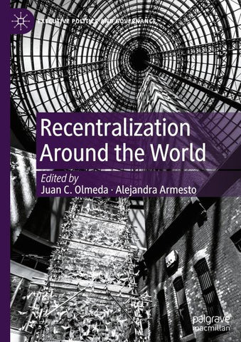 Recentralization Around the World