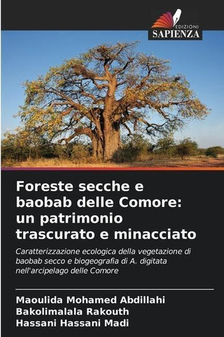 Foreste secche e baobab delle Comore: un patrimonio trascurato e minacciato