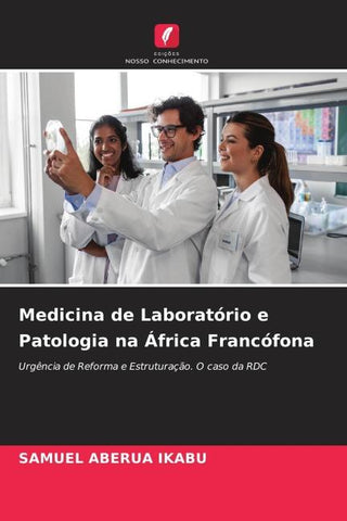 Medicina de Laboratório e Patologia na África Francófona