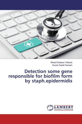 Detection some gene responsible for biofilm form by staph.epidermidis
