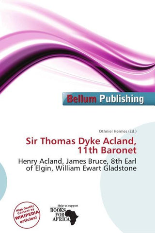 Sir Thomas Dyke Acland, 11th Baronet