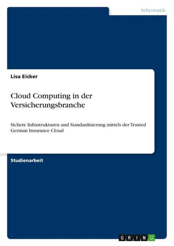 Cloud Computing in der Versicherungsbranche