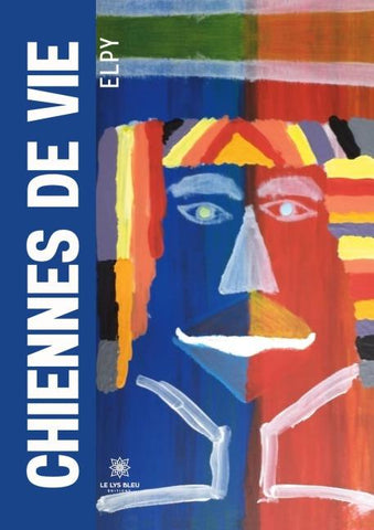 Chiennes de vie