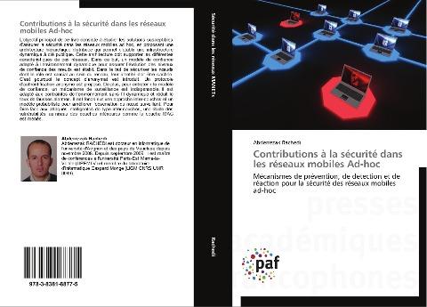 Contributions à la sécurité dans les réseaux mobiles Ad-hoc