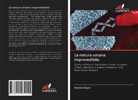 La natura umana imprevedibile