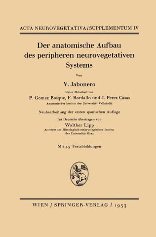 Der anatomische Aufbau des peripheren neurovegetativen Systems